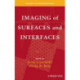 Imaging of Surfaces and Interfaces
