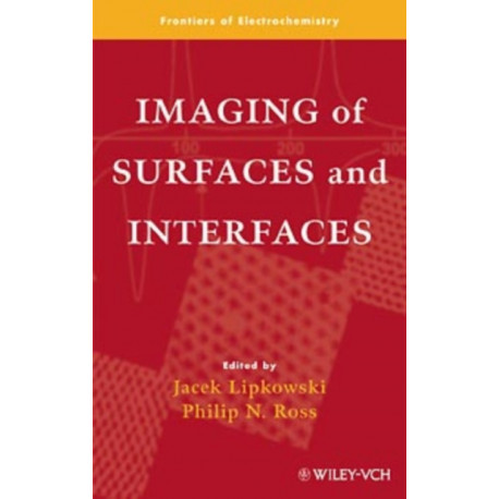 Imaging of Surfaces and Interfaces
