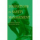 Innovations in Safety Management: Addressing Career Knowledge Needs
