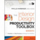 The Interior Design Productivity Toolbox: Checklists and Best Practices to Manage Your Workflow