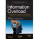 Information Overload: An International Challenge for Professional Engineers and Technical Communicators