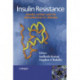 Insulin Resistance: Insulin Action and its Disturbances in Disease