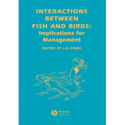 Interactions Between Fish and Birds: Implications for Management