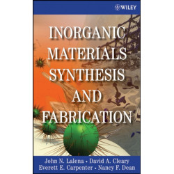 Inorganic Materials Synthesis and Fabrication