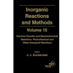 Inorganic Reactions and Methods, Electron-Transfer and Electrochemical Reactions- Photochemical and Other Energized Reactions: Electron-Transfer and Electrochemical Reactions- Photochemical and Other Energized Reactions