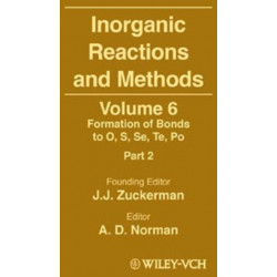 Inorganic Reactions and Methods, The Formation of Bonds to O, S, Se, Te, Po (Part 2): The Formation of Bonds to O, S, Se, Te, Po (Part 2)