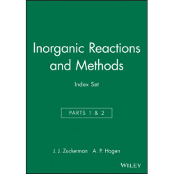 Inorganic Reactions and Methods, Cumulative Index: Author / Subject and Compound Indexes