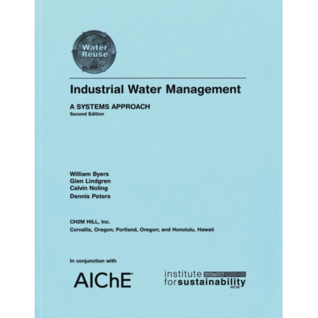 Industrial Water Management: A Systems Approach