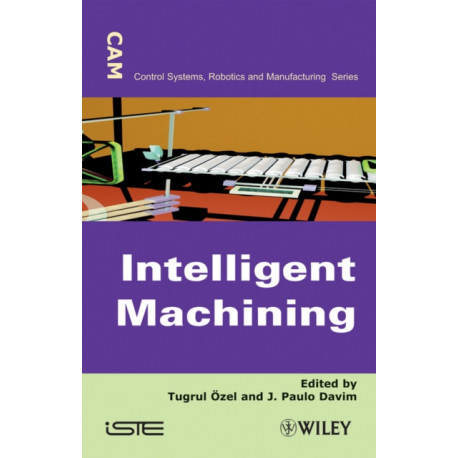 Intelligent Machining