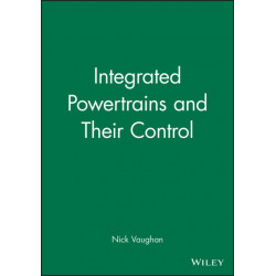 Integrated Powertrains and Their Control