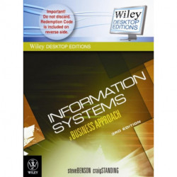 Information Systems – A Business Approach 3e + Wiley Desktop Edition SET: A Business Approach and eBook