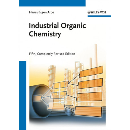 Industrial Organic Chemistry
