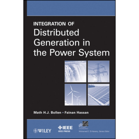 Integration of Distributed Generation in the Power System