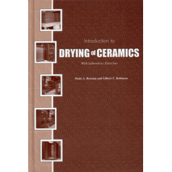 Introduction to Drying of Ceramics: With Laboratory Exercises