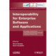 Interoperability for Enterprise Software and Applications: Proceedings of the Workshops and the Doctorial Symposium of the I-ESA International Conference 2010