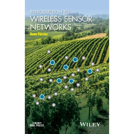 Introduction to Wireless Sensor Networks
