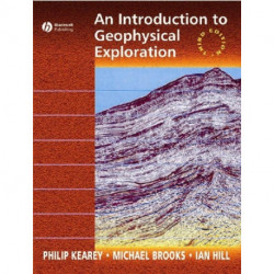 An Introduction to Geophysical Exploration