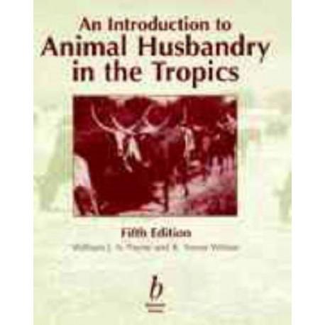 An Introduction to Animal Husbandry in the Tropics