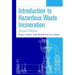 Introduction to Hazardous Waste Incineration