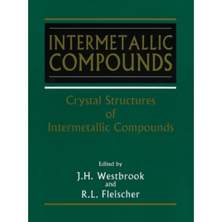 Intermetallic Compounds, Crystal Structures of: Crystal Structures of
