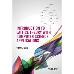 Introduction to Lattice Theory with Computer Science Applications