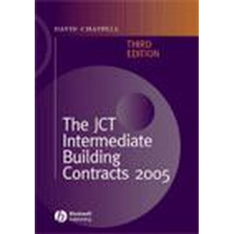 The JCT Intermediate Building Contracts 2005