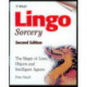 Lingo Sorcery: The Magic of Lists, Objects and Intelligent Agents