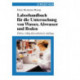 Laborhandbuch fur die Untersuchung von Wasser, Abwasser und Boden