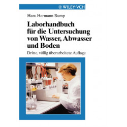 Laborhandbuch fur die Untersuchung von Wasser, Abwasser und Boden