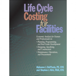 Life Cycle Costing for Facilities