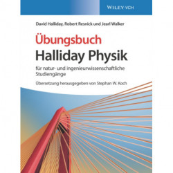 Halliday Physik fur natur- und ingenieurwissenschaftliche Studiengange: Ubungsbuch