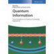 Quantum Information, 2 Volume Set: From Foundations to Quantum Technology Applications