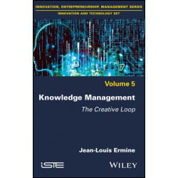 Knowledge Management: The Creative Loop