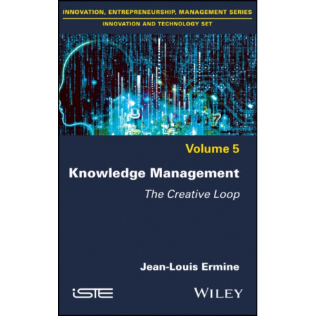 Knowledge Management: The Creative Loop