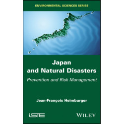 Japan and Natural Disasters: Prevention and Risk Management