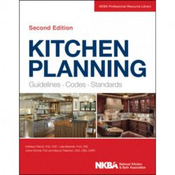 Kitchen Planning: Guidelines, Codes, Standards