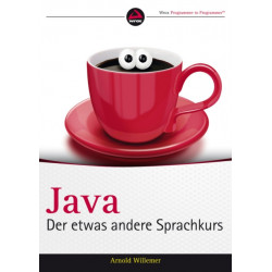 Java: Der Sprachkurs fur Einsteiger und Individualisten