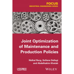 Joint Optimization of Maintenance and Production Policies