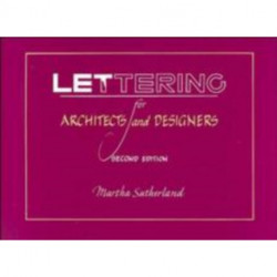 Lettering for Architects and Designers