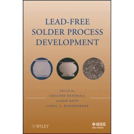 Lead-Free Solder Process Development