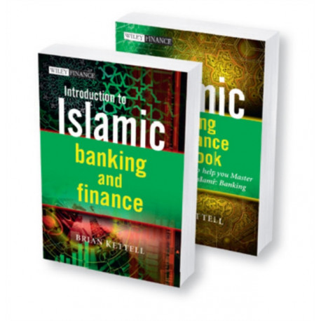 Islamic Banking and Finance: Introduction to Islamic Banking and Finance and The Islamic Banking and Finance Workbook, 2 Volume Set