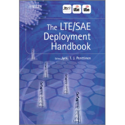 The LTE / SAE Deployment Handbook