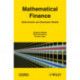 Mathematical Finance: Deterministic and Stochastic Models