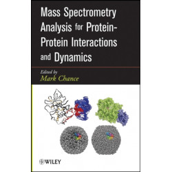 Mass Spectrometry Analysis for Protein-Protein Interactions and Dynamics