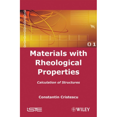 Materials with Rheological Properties: Calculation of Structures