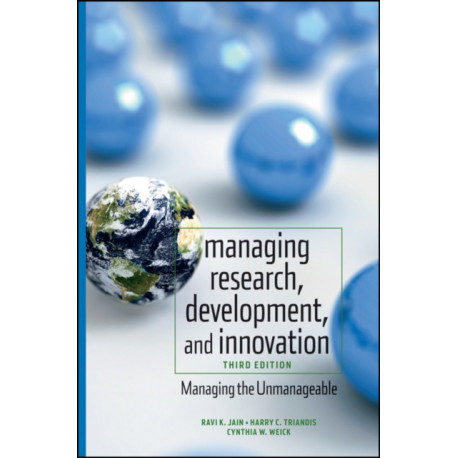 Managing Research, Development and Innovation: Managing the Unmanageable