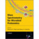 Mass Spectrometry for Microbial Proteomics
