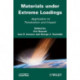 Materials under Extreme Loadings: Application to Penetration and Impact