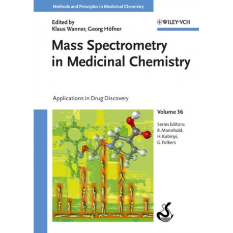 Mass Spectrometry in Medicinal Chemistry: Applications in Drug Discovery