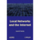 Local Networks and the Internet: From Protocols to Interconnection